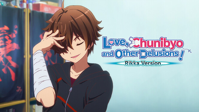 Love, Chunibyo & Other Delusions! The Movie: Rikka Version Review